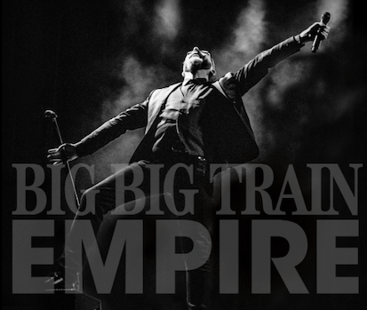 2020 Big Big Train Ã¢â‚¬Å½Ã¢â‚¬â€œ Empire (Live At The Hackney Empire)